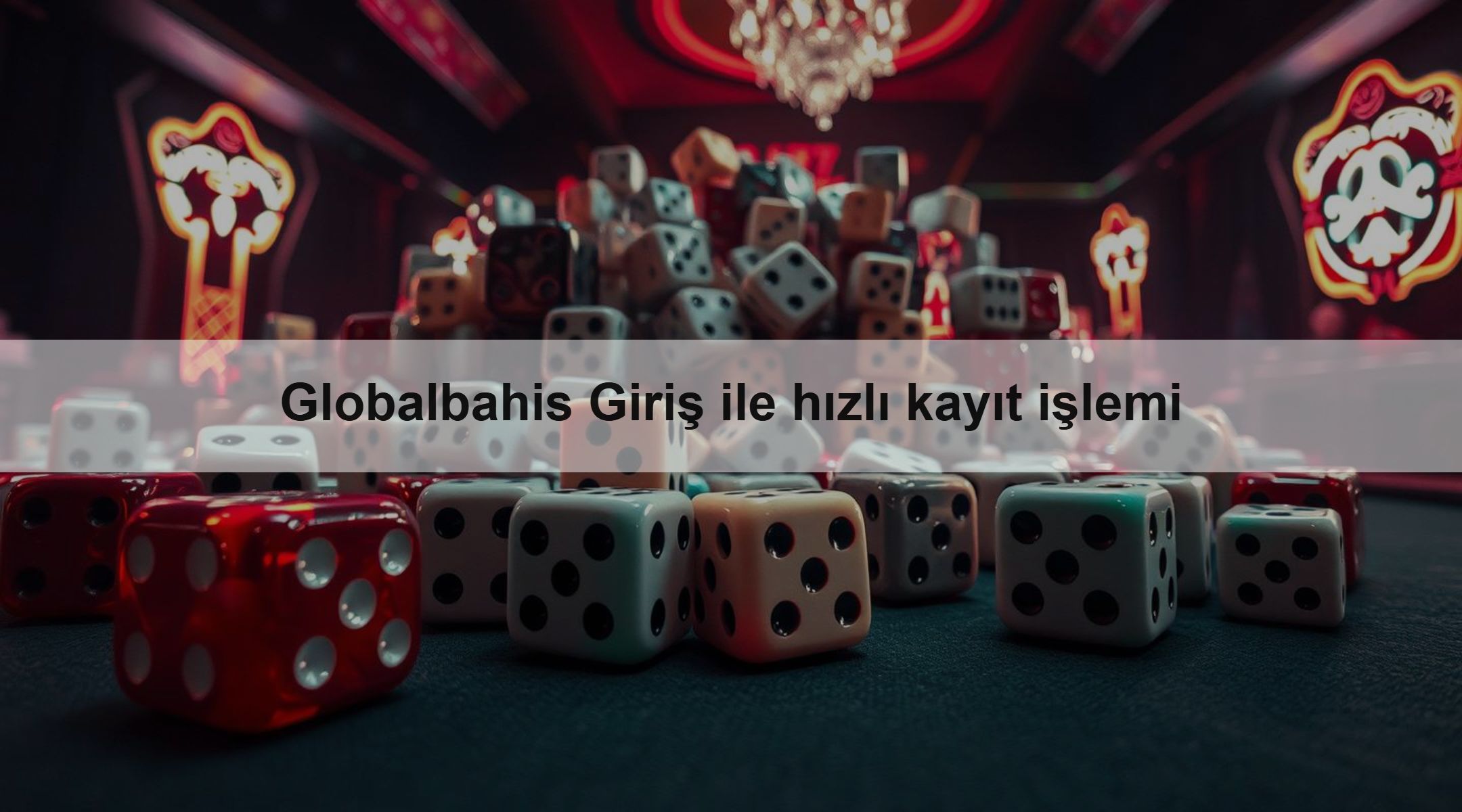 Globalbahis Giriş ile hızlı kayıt işlemi