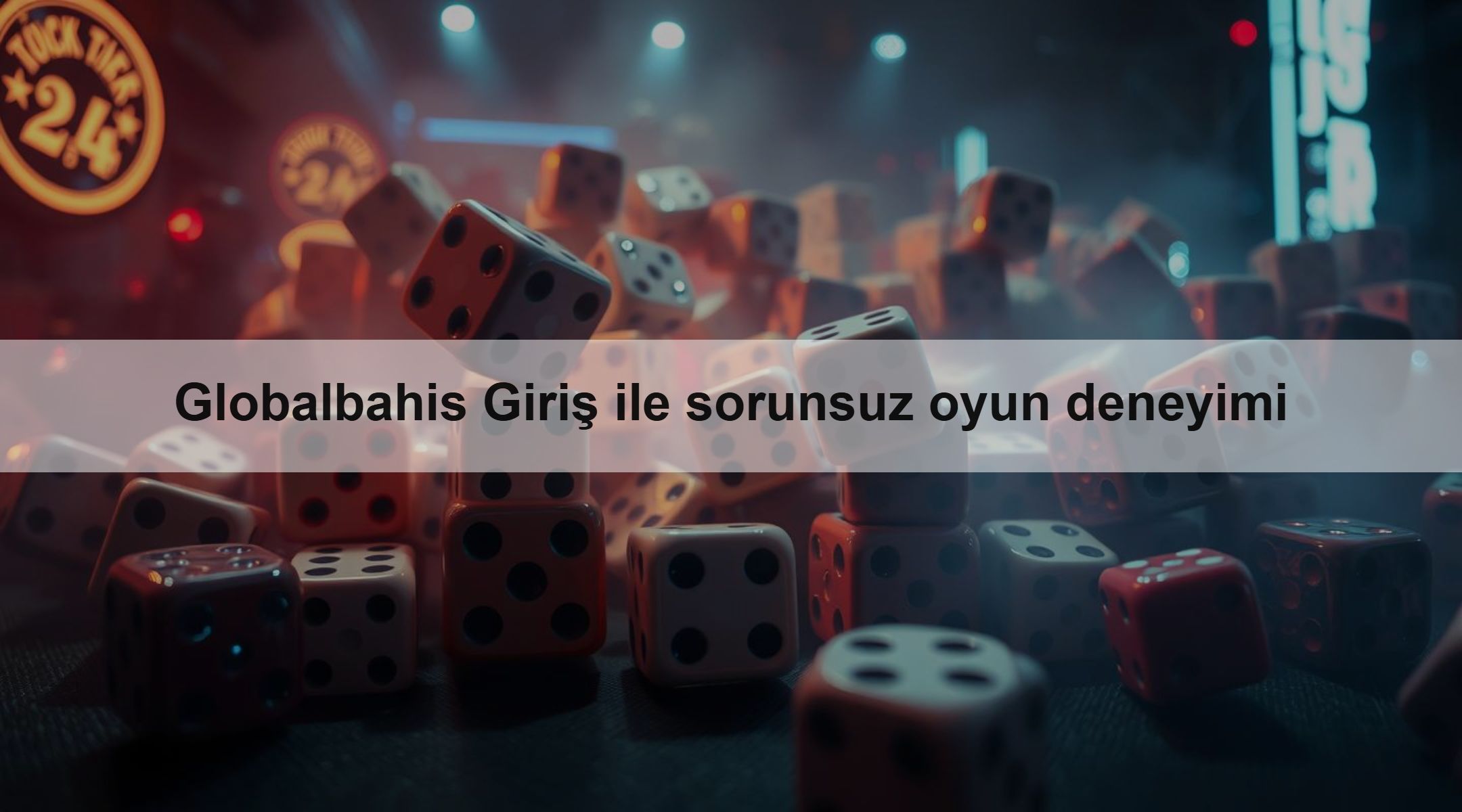 Globalbahis Giriş ile sorunsuz oyun deneyimi