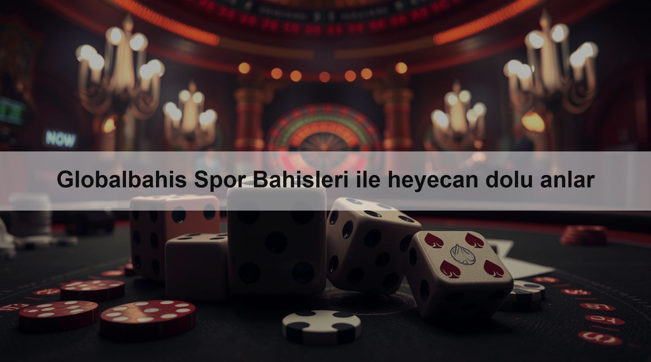 Globalbahis Spor Bahisleri ile heyecan dolu anlar
