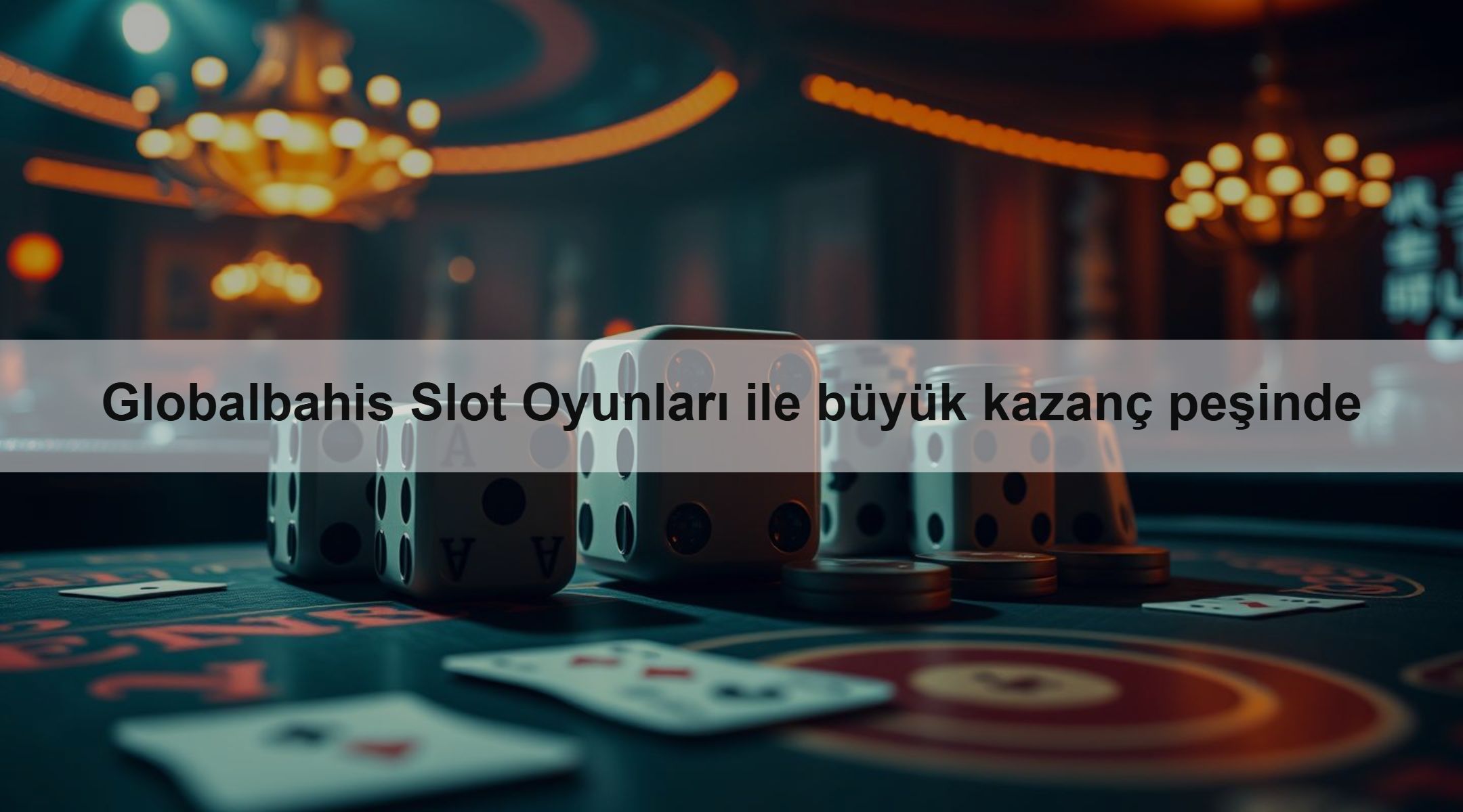 Globalbahis Slot Oyunları ile büyük kazanç peşinde