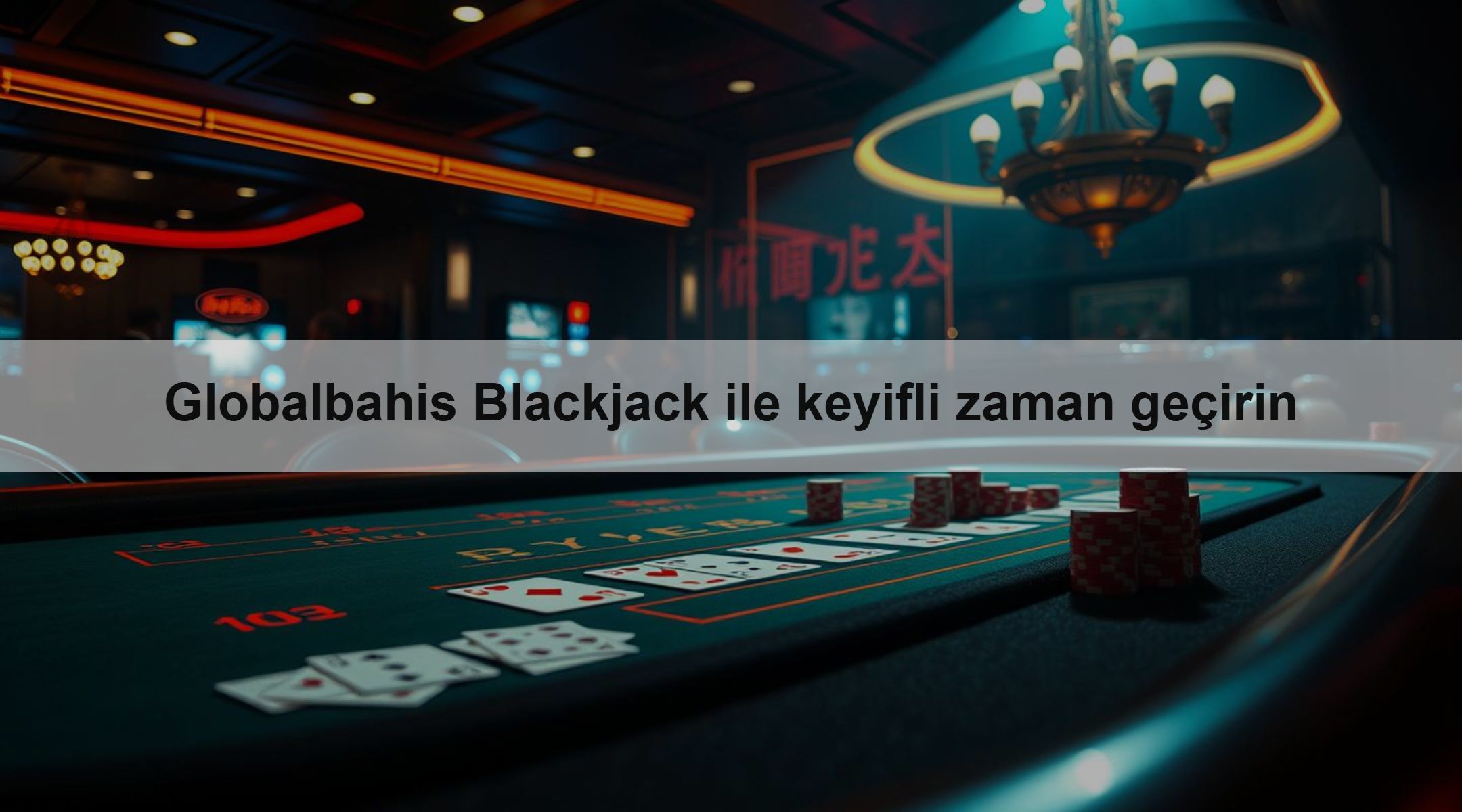 Globalbahis Blackjack ile keyifli zaman geçirin