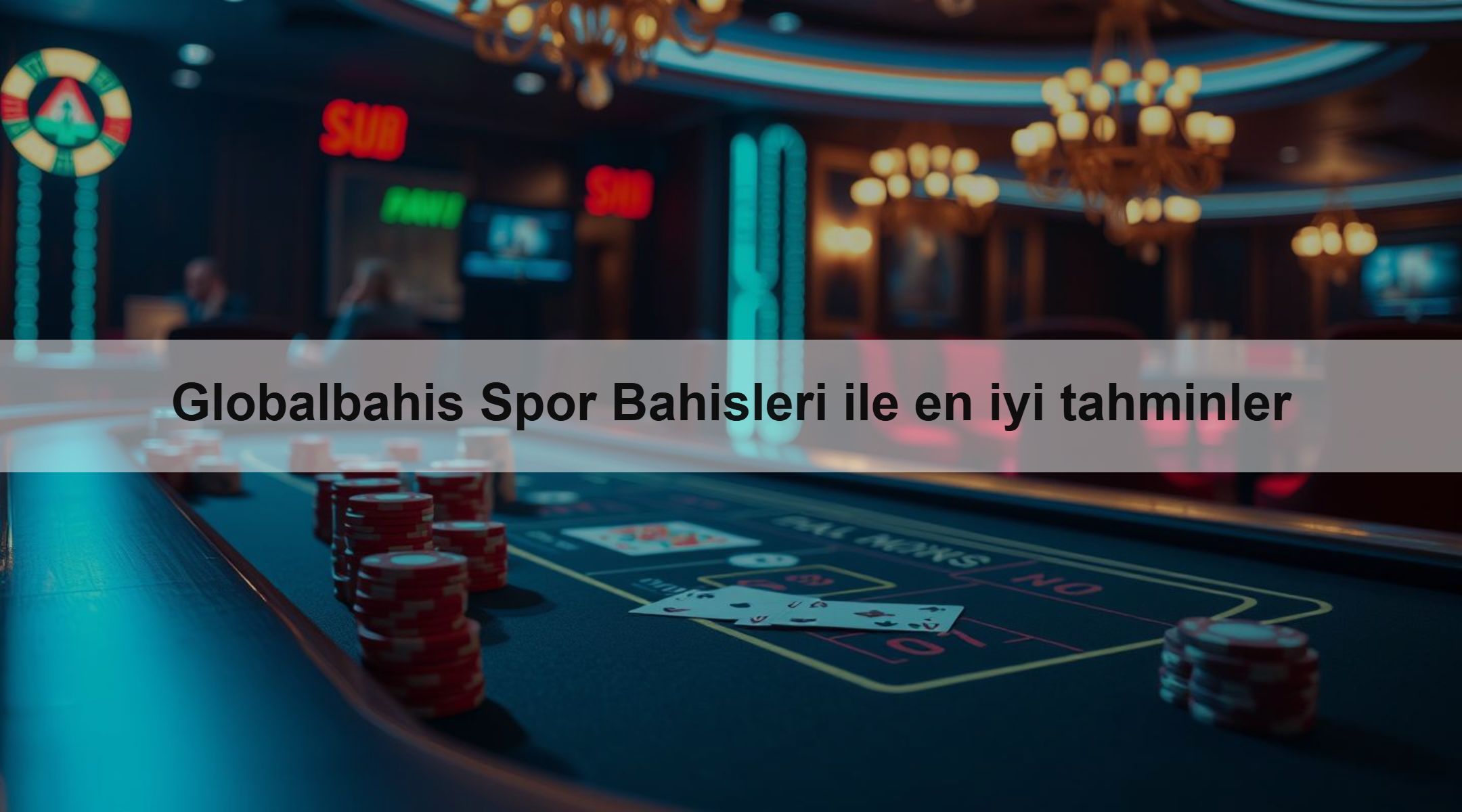 Globalbahis Spor Bahisleri ile en iyi tahminler
