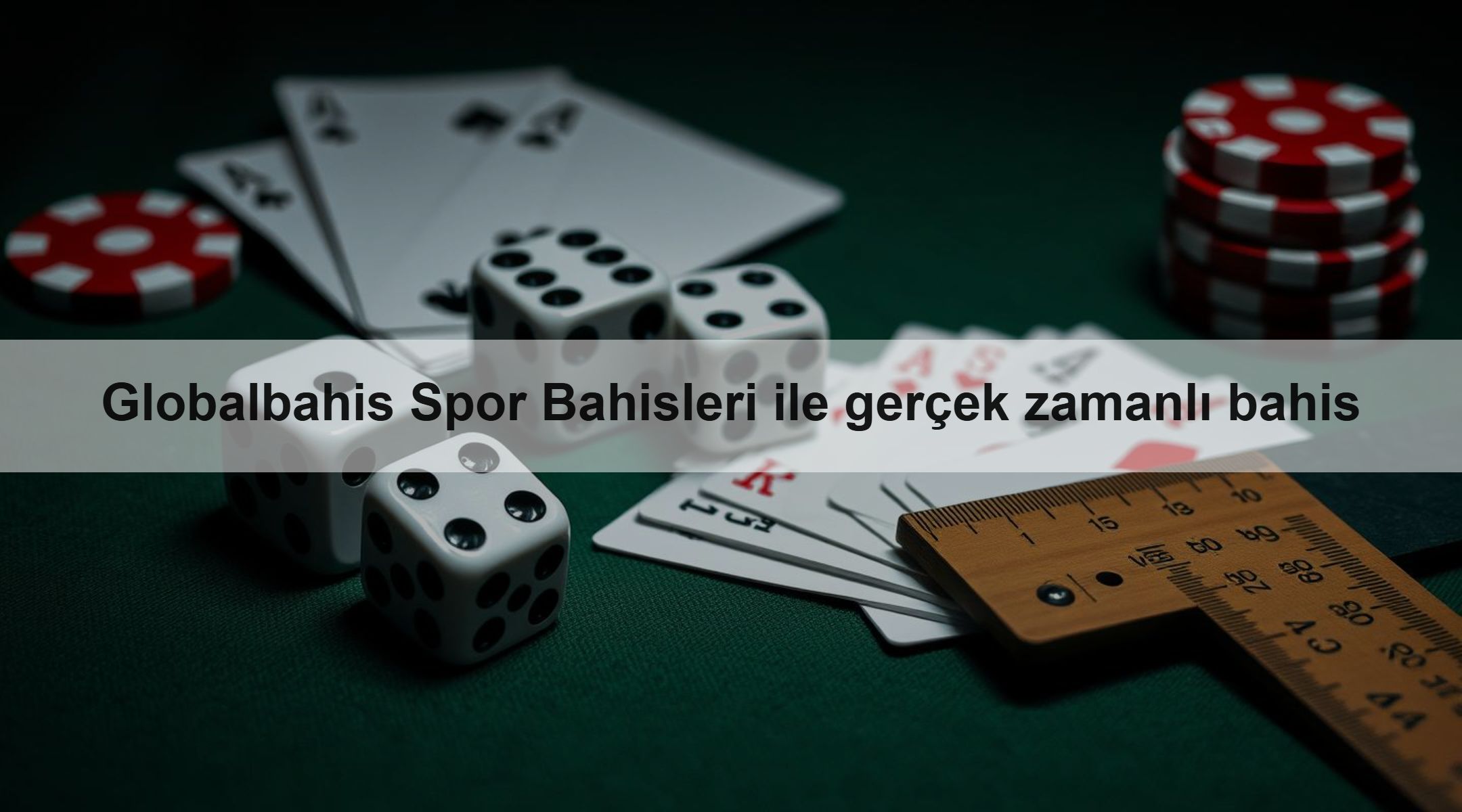 Globalbahis Spor Bahisleri ile gerçek zamanlı bahis